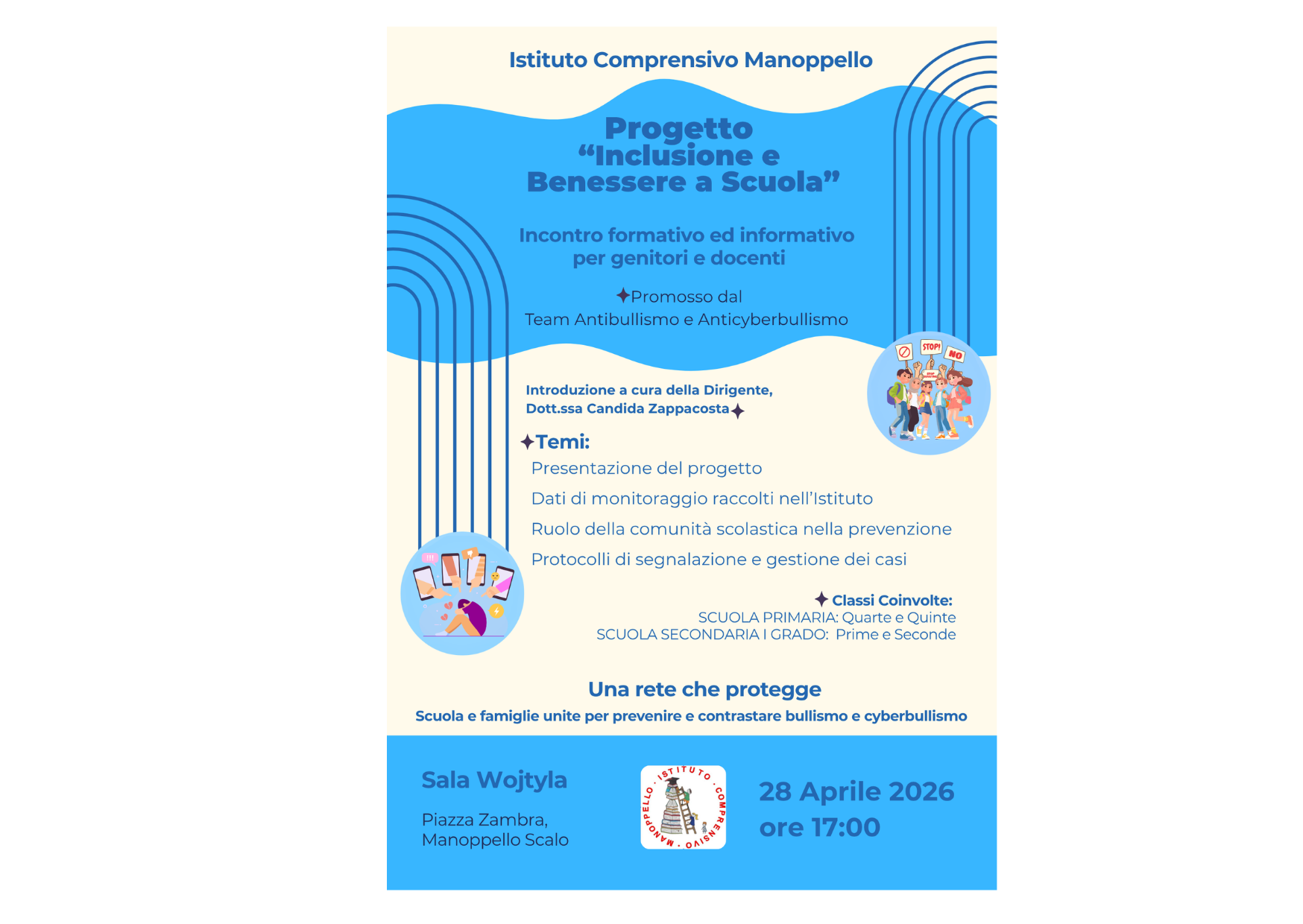 Locandina dell’incontro formativo sul bullismo e cyberbullismo organizzato dal Team Antibullismo e Cyberbullismo dell’Istituto Comprensivo, che si terrà il 28 aprile alle ore 17:00 presso la Sala Wojtyla, sita in piazza Zambra di Manoppello Scalo (PE)