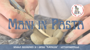 Video racconto delle fasi progettuali di Mani in pasta